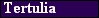 Tertulia